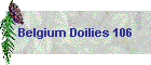 Belgium Doilies 106