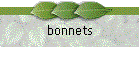 bonnets