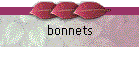 bonnets