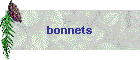 bonnets