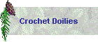 Crochet Doilies