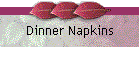 Dinner Napkins