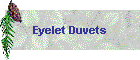 Eyelet Duvets