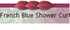 French Blue Shower Curtain