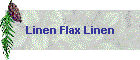 Linen Flax Linen