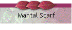 Mantal Scarf