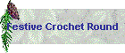 Festive Crochet Round